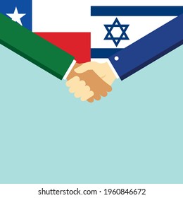 The handshake and two flags Chile and Israel. Flat style vector illustration.
