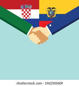 The handshake and two flags Croatia and Ecuador. Flat style vector illustration.