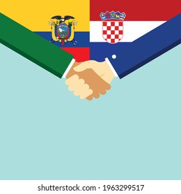 The handshake and two flags Ecuador and Croatia. Flat style vector illustration.