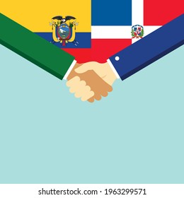 The handshake and two flags Ecuador and Dominican Republic. Flat style vector illustration.