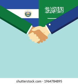 The handshake and two flags El Salvador and Saudi Arabia. Flat style vector illustration.