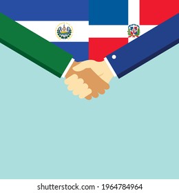 The handshake and two flags El Salvador and Dominican Republic. Flat style vector illustration.