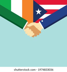 The handshake and two flags Ireland and Puerto Rico. Flat style vector illustration.