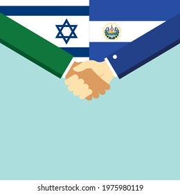 The handshake and two flags Israel and El Salvador. Flat style vector illustration.