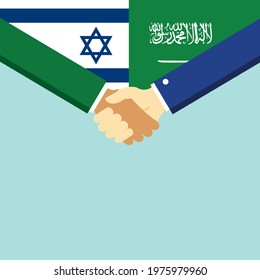 The handshake and two flags Israel and Saudi Arabia. Flat style vector illustration.