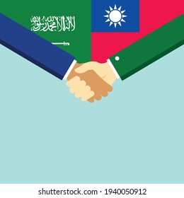 The handshake and two flags Saudi Arabia and Taiwan. Flat style vector illustration.