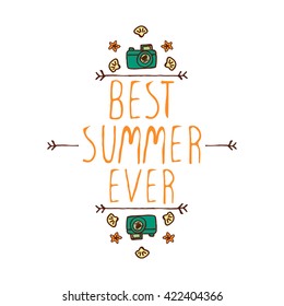 Hand-sketched summer element with camera, shell and starfish on white background. Text - Best summer ever