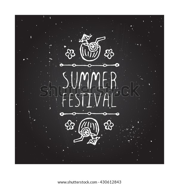 Hand-sketched summer\
element with coconut cocktail and flowers on blackboard background.\
Text - Summer\
festival