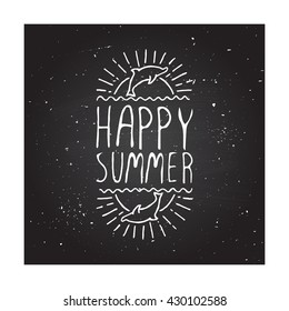 Hand-sketched summer element with dolphin and sun on blackboard background. Text - Happy summer