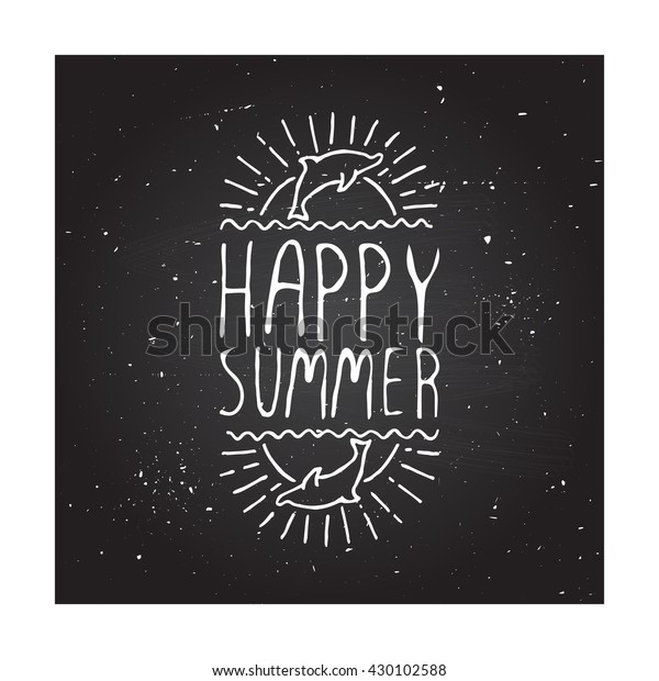 Hand-sketched summer element with dolphin\
and sun on blackboard background. Text - Happy\
summer
