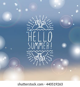 Hand-sketched summer element with palm trees and sun on blurred background. Text - Hello Summer