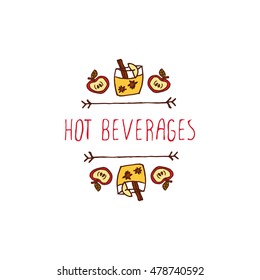 Hand-sketched Typographic Element With Apple, Apple Cider And Text On White Background. Hot Beverages