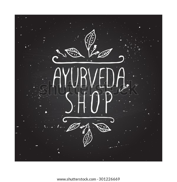Hand-sketched typographic element. Ayurveda product\
label.  Suitable for ads, signboards, packaging and identity and\
web designs.  Ayurveda\
shop