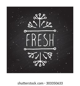 Hand-sketched typographic element.  Fresh - product label on chalkboard. Suitable for ads, signboards, packaging and identity and web designs.