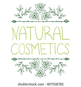 Hand-sketched typographic elements. Farm product labels, restaurant labels for organic, natural, eco or bio products isolated on white background. Handwritten words - natural cosmetics.