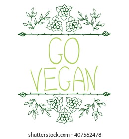 Hand-sketched typographic elements. Farm product labels, restaurant labels for organic, natural, eco or bio products isolated on white background. Handwritten words - go vegan.