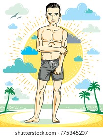 Handsome brunet young man standing on tropical beach in shorts. Vector athletic male illustration. Summer vacation lifestyle theme cartoon.