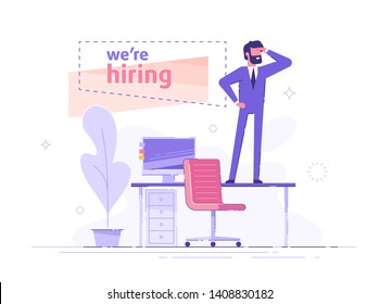 Handsome businessman is standing on the office table and looking into the distance in search of employees. We are hiring banner. Hiring and recruitment concept. Vector illustration.