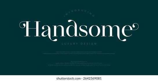 Handsome Elegant alphabet beauty logo font. Classic beautiful Modern luxury Serif Letter Minimal Fashion. Typography decoration logotype fonts, wedding, logos. vector illustration