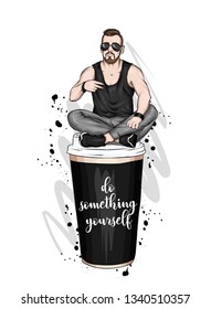 Handsome guy in stylish clothes. Hipster. Vector illustration. A large glass of coffee. Vector illustration for greeting card or poster, print on clothes. Fashion and style, clothing and accessories.