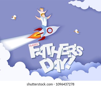 Handsome man with his son on rocket. Happy fathers day card. Paper cut style. Vector illustration