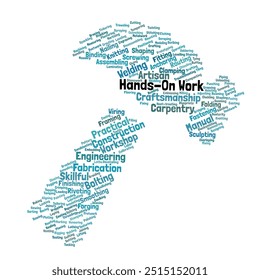 Hands-On Work Word Cloud. Composition of Words Related to Practical Skills, Manual Labor, and Artisan Craftsmanship. Technical Terms and Workshop Tools. Isolated White Background.