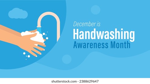 Handwashing awareness month. Observed in the month of December. Campaign banner to promote hand hygiene.