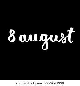 Handwriting days of calendar August black and white script