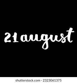 Handwriting days of calendar August black and white script