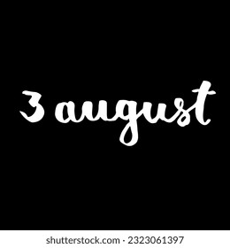 Handwriting days of calendar August black and white script
