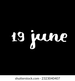 Handwriting days of calendar June black and white script