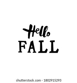 Grabación manuscrita Hello Fall aislado en fondo blanco. Ilustración vectorial.