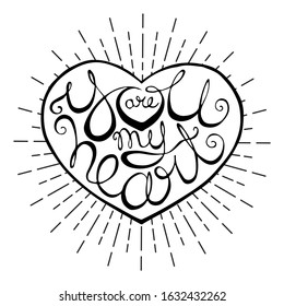 Handwriting lettering inside heart shape with radial rays. Design element for Valentines Day greeting card or banner. Calligraphy writing for romantic design. Scalable vector illustration in EPS8.