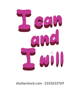 Handwriting lettering on retro style for card, t-shirts, posters, etc. Pink, purple, violet, brown. I can and I will on square shape. Vector design banner.