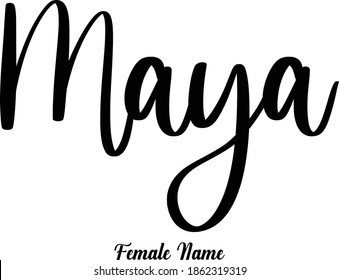 Handwriting Lettering Phrase Female Name Maya Stock Vector (Royalty ...