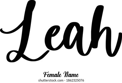 Handwriting Lettering Phrase Female Name " Leah "  
