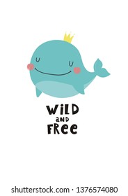 Handwriting lettering quote - Wild and free.  Cute vector illustration. Hand drawn vector illustration for posters, cards, t-shirts.
