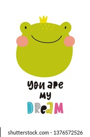 Handwriting lettering quote - You are my dream.  Cute vector illustration. Hand drawn vector illustration for posters, cards, t-shirts.