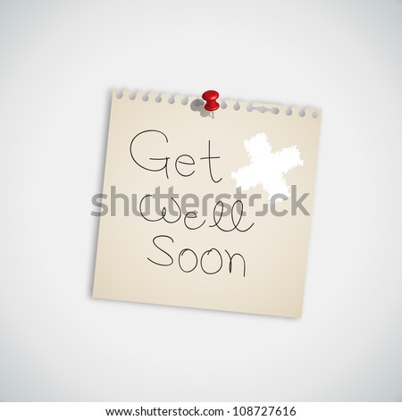 Handwriting Message "Get Well Soon" Message on Paper Note Vector