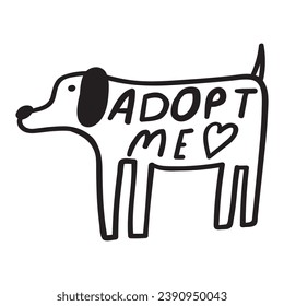 Handwriting phrase - adopt me. Homeless dog. Hand drawn vector outline illustration on white background. 