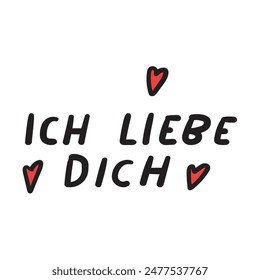 Handschrift-Satz - Ich liebe dich. es ist meine Liebe ich dich auf Deutsch. Vektorillustration auf weißem Hintergrund.