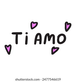 Frase de escritura a mano - Ti amo. es decir te amo en italiano. Ilustración vectorial sobre fondo blanco.