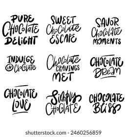 Handwriting quote about chocolate. Handmade quote for cafe, bar and restaurant. 