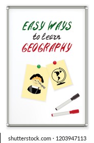 Handwriting text Easy ways to learn Geography on a magnetic marker whiteboard. Education concept.
