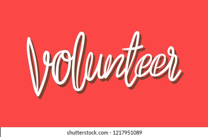 Handwriting Volunteer typography illustration style