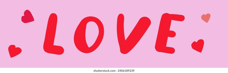 Handwriting word - love. Romantic words. Card design for St. Valentine's day. Illustration on pink background.
