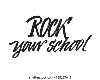 Handwriting word "rock your school"