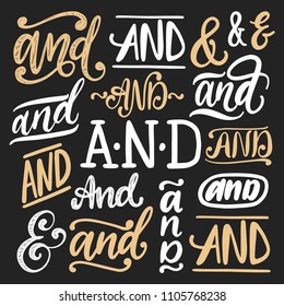 Handwritten ampersands and conjunctions And vector set. Calligraphic collection of catchwords on black background.