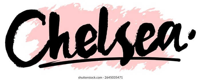 Handwritten black graffiti name “Chelsea” on pink splatter background. Feminine and urban-style name tag for stickers, fashion prints, or modern street art designs.