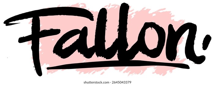 Handwritten black graffiti name “Fallon” with pink splatter background. Stylish and feminine urban tag for digital stickers, streetwear design, and modern graffiti art.